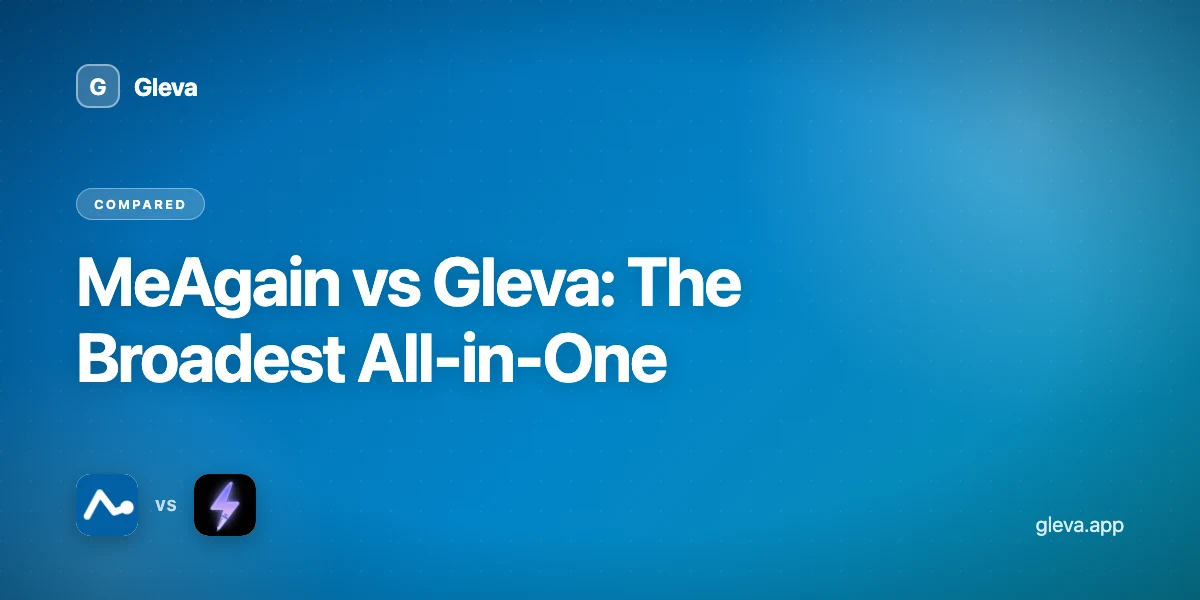 MeAgain vs Gleva: The Broadest All-in-One
